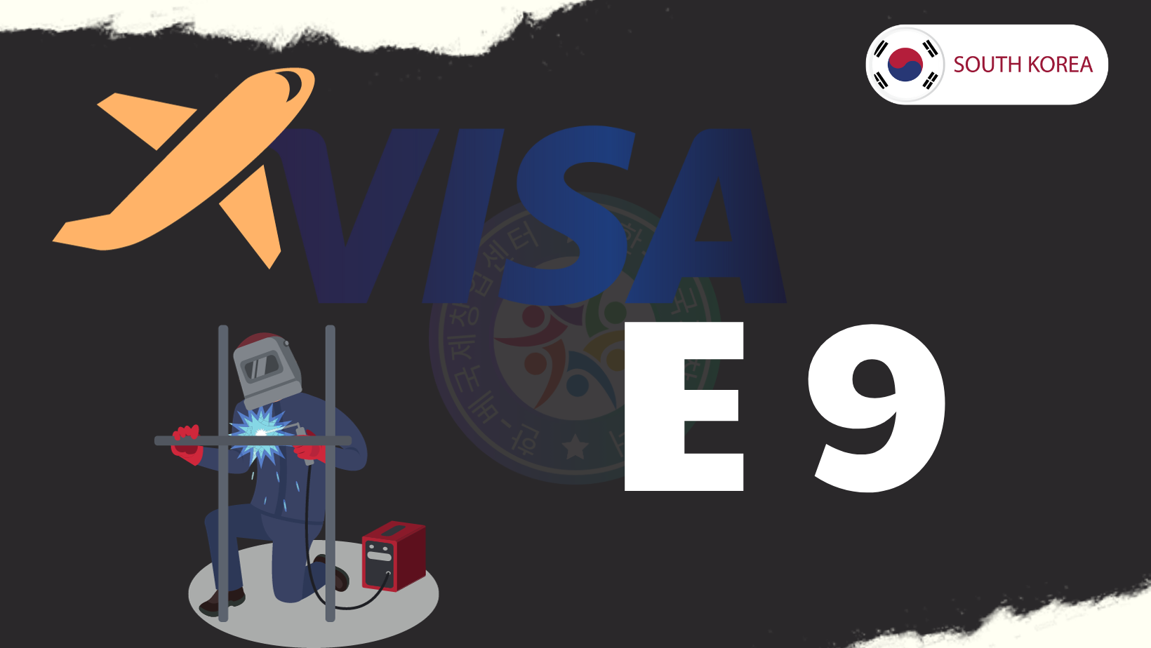 Visa E9 Hàn Quốc là gì?