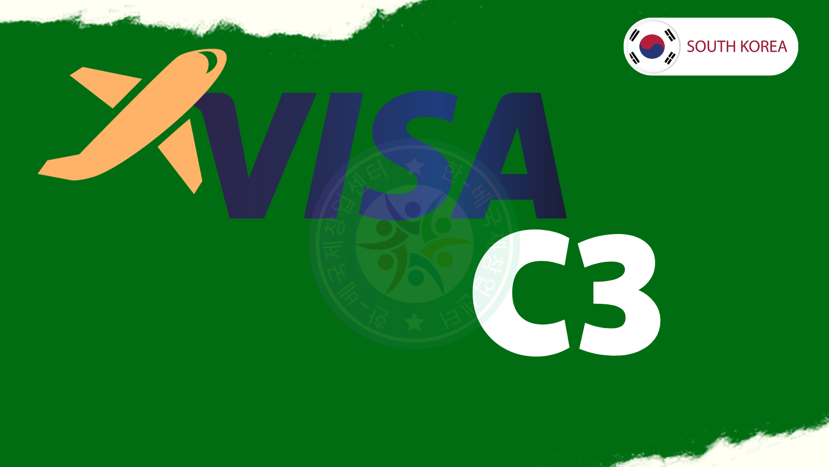 Visa C3 – visa du lịch thăm thân Hàn Quốc