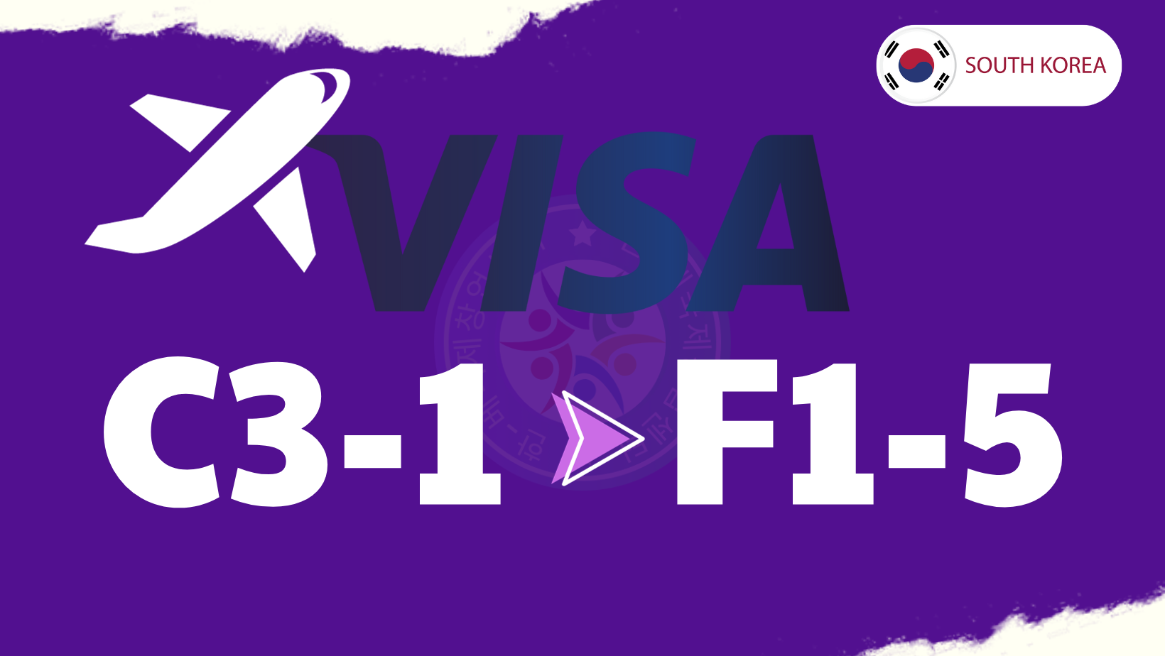 Hướng dẫn visa C3-1 chuyển sang F1-5